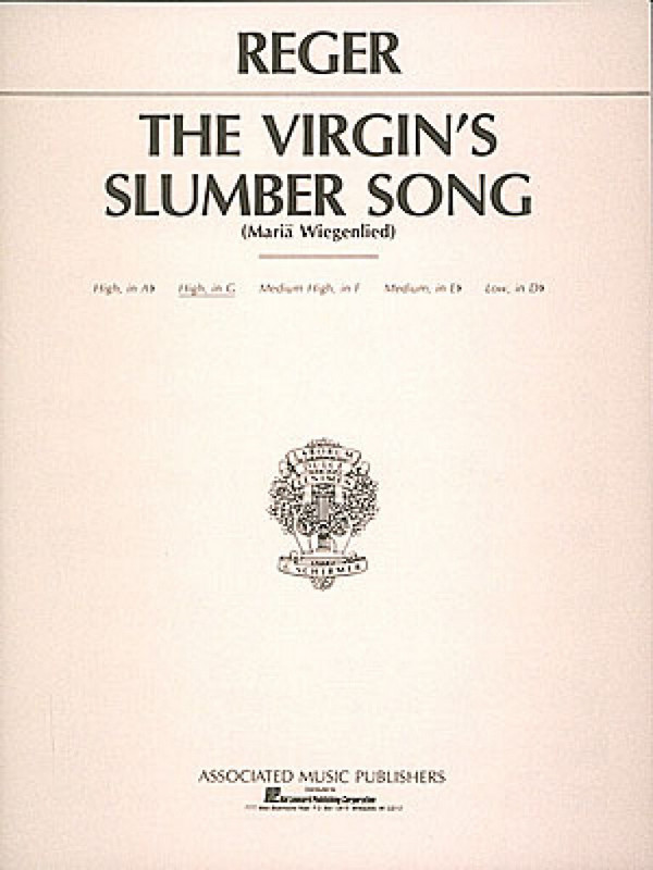 Max Reger, Virgin's Slumber Song - medium voice  Medium High Voice and Piano  Buch
