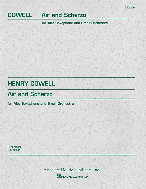 Henry Cowell, Air and Scherzo  Alto Saxophone and Chamber Orchestra  Partitur
