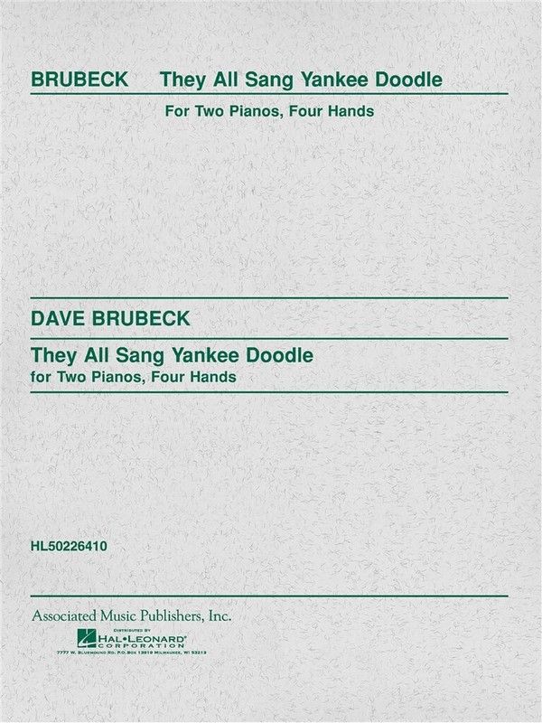Dave Brubeck, They All Sang Yankee Doodle  Piano, 4 Hands  Buch