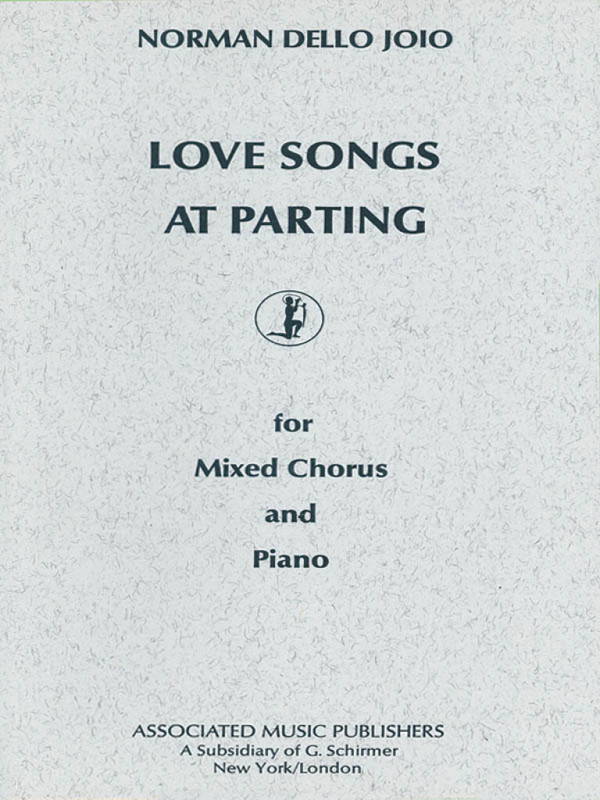 Norman Dello Joio, Love Songs at Parting  SATB  Chorpartitur