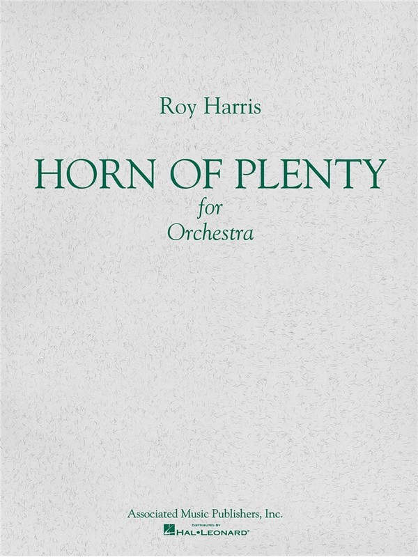 Roy Harris, Horn of Plenty (1964)&nbsp;&nbsp;Orchestra&nbsp;&nbsp;Studienpartitur
