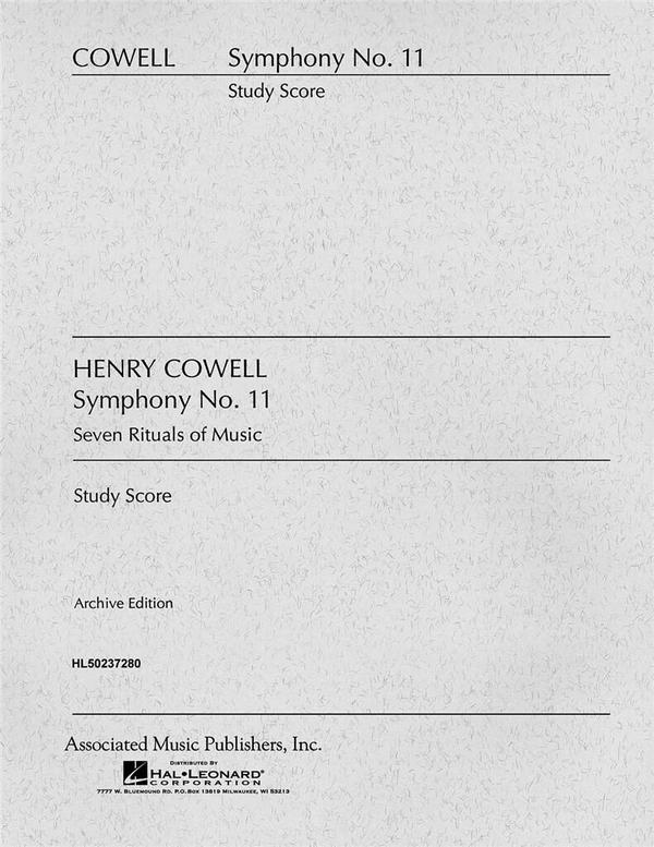 Henry Cowell, Symphony No. 11 (7 Rituals of Music)  Orchestra  Partitur