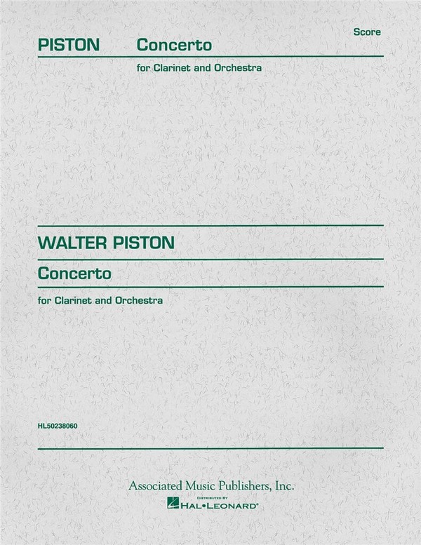 Walter Piston, Concerto (1967)&nbsp;&nbsp;Clarinet and Orchestra&nbsp;&nbsp;Partitur
