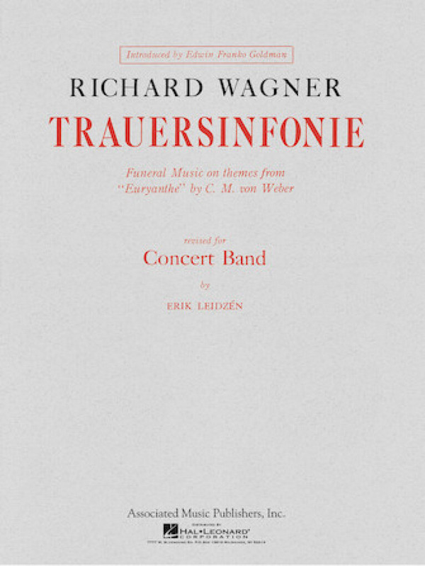 Richard Wagner, Trauersinfonie For Concert Band&nbsp;&nbsp;Concert Band&nbsp;&nbsp;Partitur
