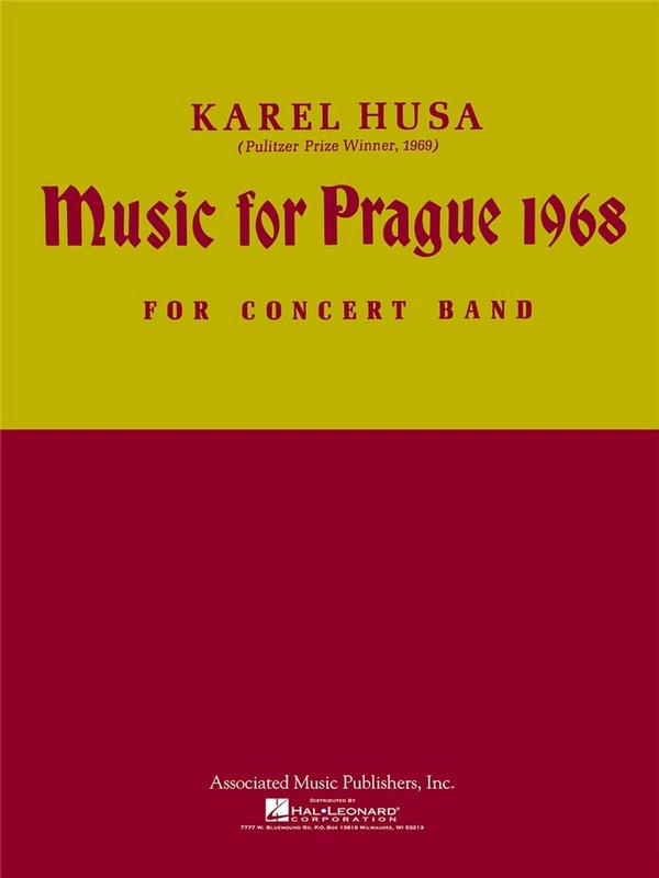 Karel Husa, Music for Prague (1968)  Concert Band  Partitur + Stimmen