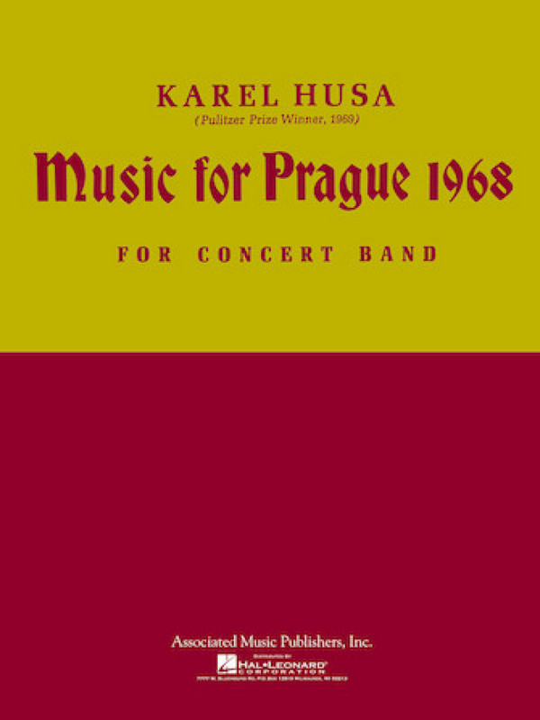 Karel Husa, Music for Prague (1968)  Concert Band  Partitur