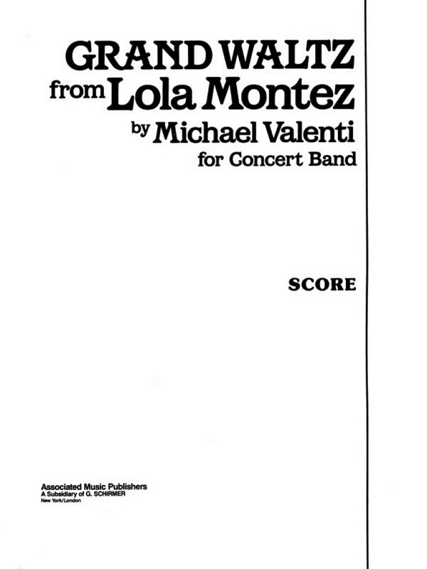 Grand Waltz from Lola Montez  Concert Band  Partitur