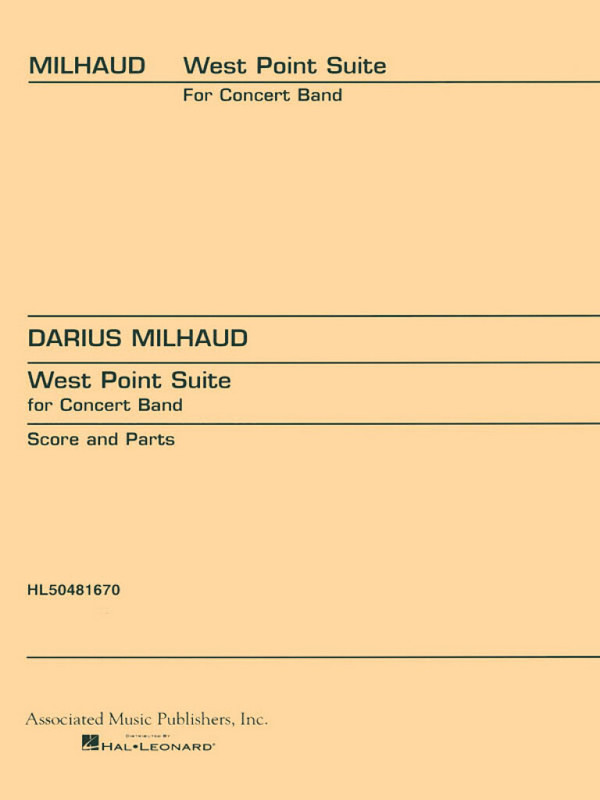 Darius Milhaud, West Point Suite  Concert Band  Partitur + Stimmen