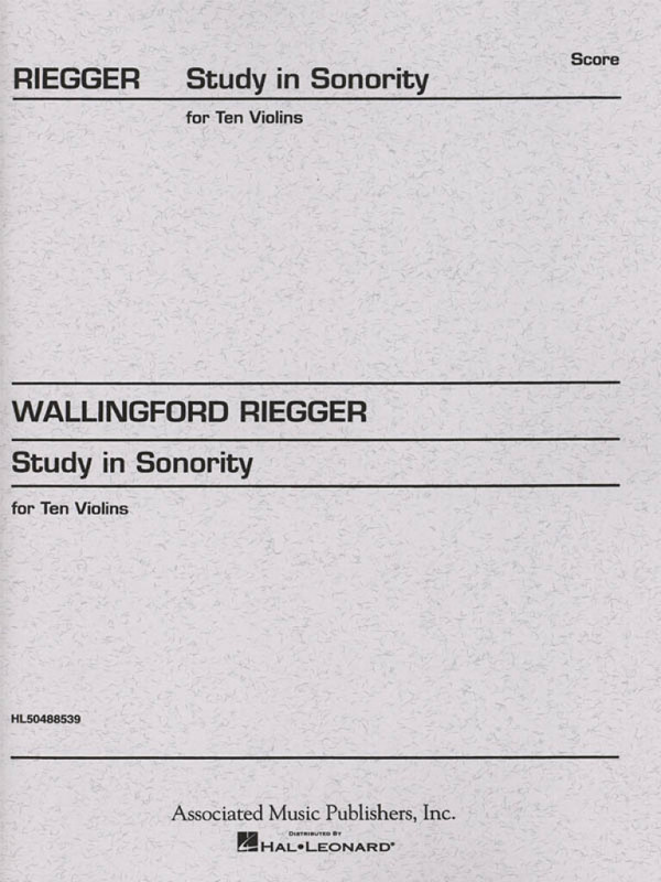Wallingford Riegger, Study in Sonority, Op. 7&nbsp;&nbsp;10 Violins&nbsp;&nbsp;Partitur