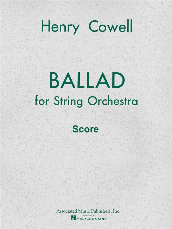 Henry Cowell, Ballad (1954)  Orchestra  Partitur