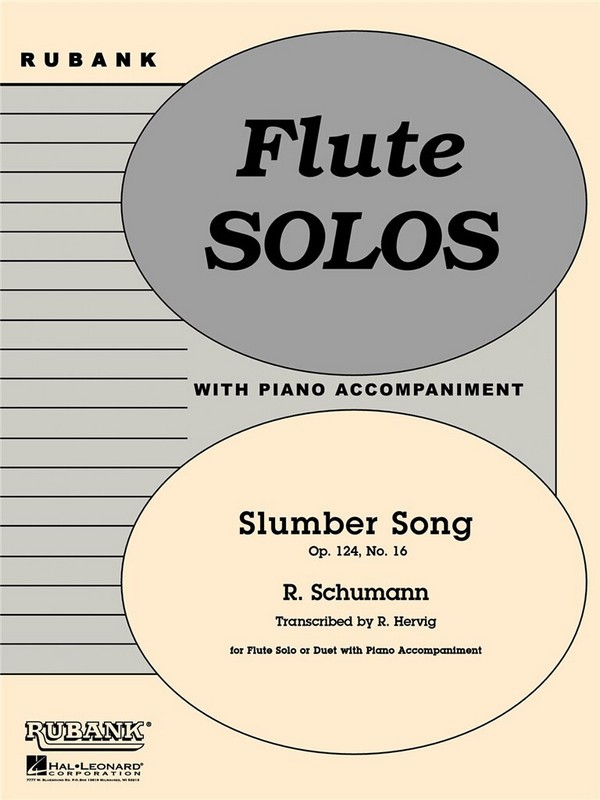 Robert Schumann, Slumber Song (Op. 124, No. 16)&nbsp;&nbsp;Flöte und Klavier&nbsp;&nbsp;Buch