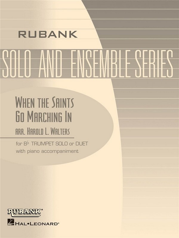 When the Saints Go Marching In (Solo/Duet)&nbsp;&nbsp;Trompete und Klavier&nbsp;&nbsp;Buch