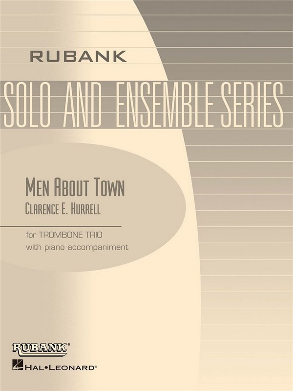 C. Hurrell, Men About Town  Trombone Trio/Piano  Buch