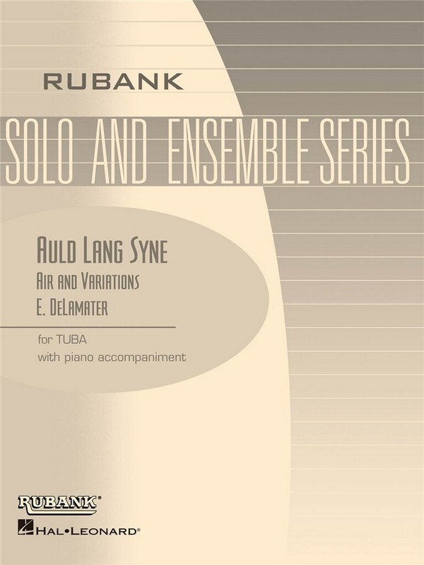 Auld Lang Syne - Air and Variations  for tuba and piano   