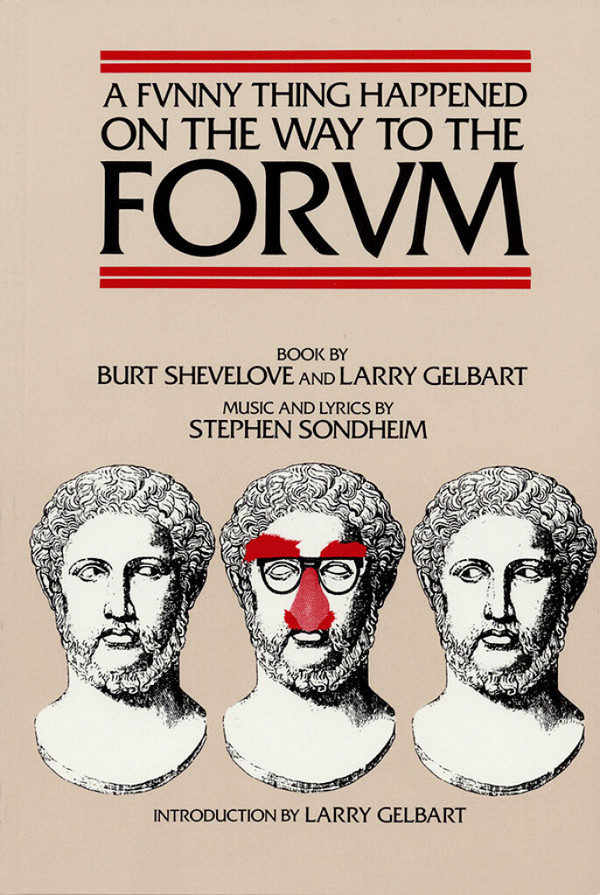 A Funny Thing Happened on the Way to the Forum&nbsp;&nbsp;&nbsp;&nbsp; Softcover