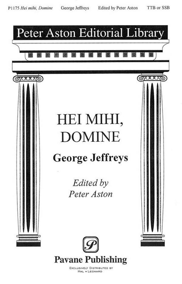 George Jeffreys, Hei Mihi, Domine  TTB or SSB  Chorpartitur