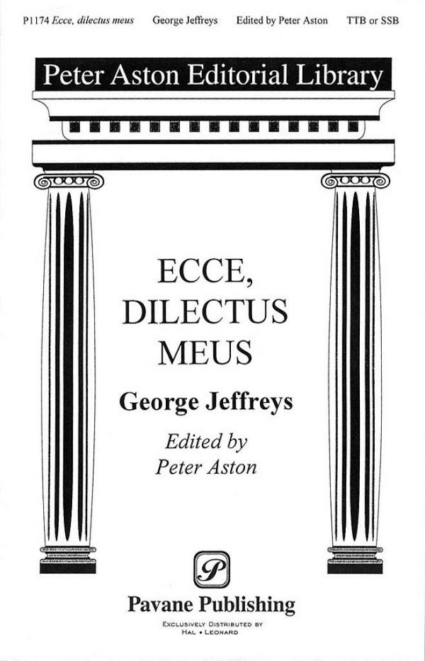 George Jeffreys, Ecce, Dilectus Meus  TTB or SSB  Chorpartitur