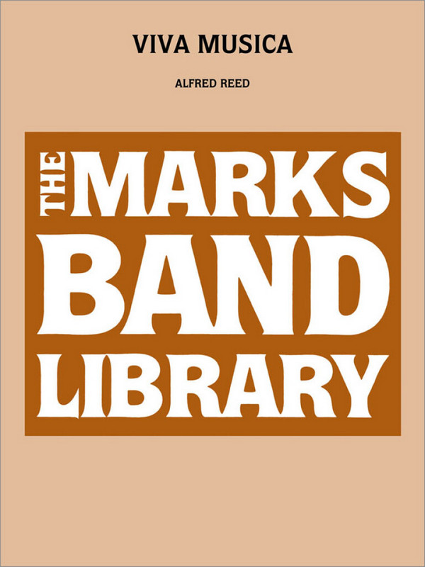 Alfred Reed, Viva Musica&nbsp;&nbsp;Concert Band&nbsp;&nbsp;Partitur