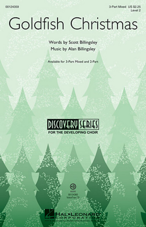Alan Billingsley, Goldfish Christmas&nbsp;&nbsp;3-Part Choir&nbsp;&nbsp;Chorpartitur