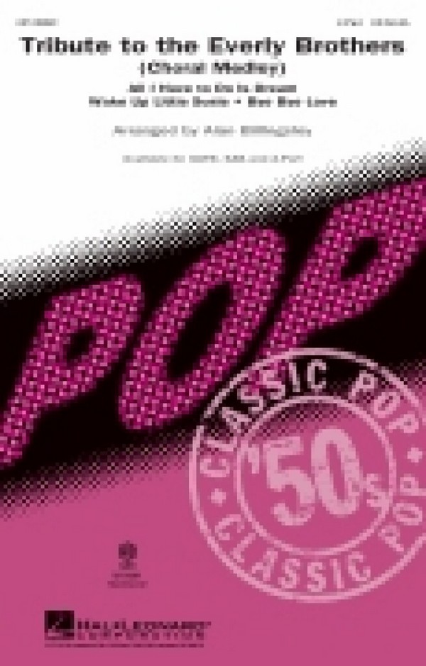 Boudleaux Bryant, Tribute to the Everly Brothers&nbsp;&nbsp;2-Part Choir&nbsp;&nbsp;Chorpartitur