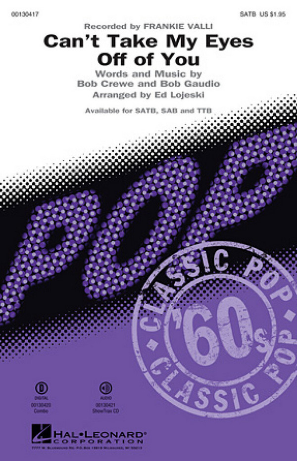 Can't Take My Eyes Off of You&nbsp;&nbsp;SATB&nbsp;&nbsp;Chorpartitur