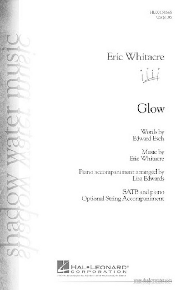 Glow  for mixed choir and piano (opt. string accompaniment)  score
