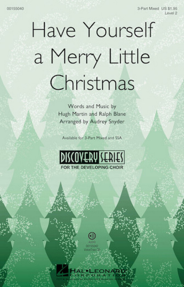 Have Yourself a Merry Little Christmas&nbsp;&nbsp;for 3-part choir&nbsp;&nbsp;choral score