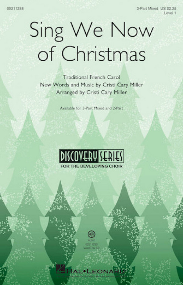 Christi Cary Miller, Sing We Now of Christmas&nbsp;&nbsp;3-Part Choir&nbsp;&nbsp;Chorpartitur