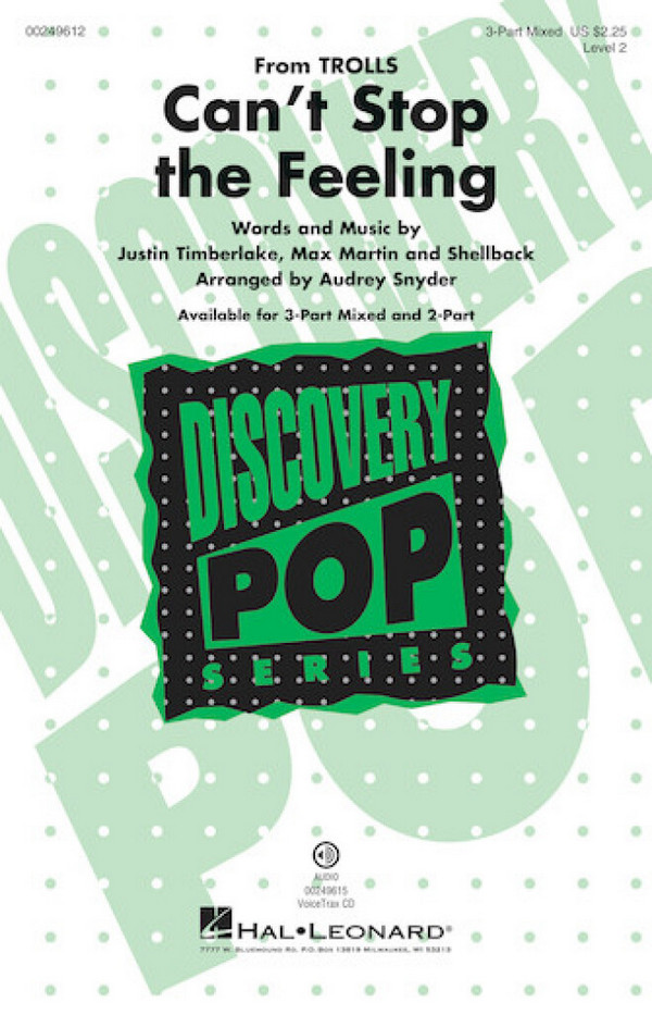 Can't Stop the Feeling&nbsp;&nbsp;3-Part Choir&nbsp;&nbsp;Chorpartitur