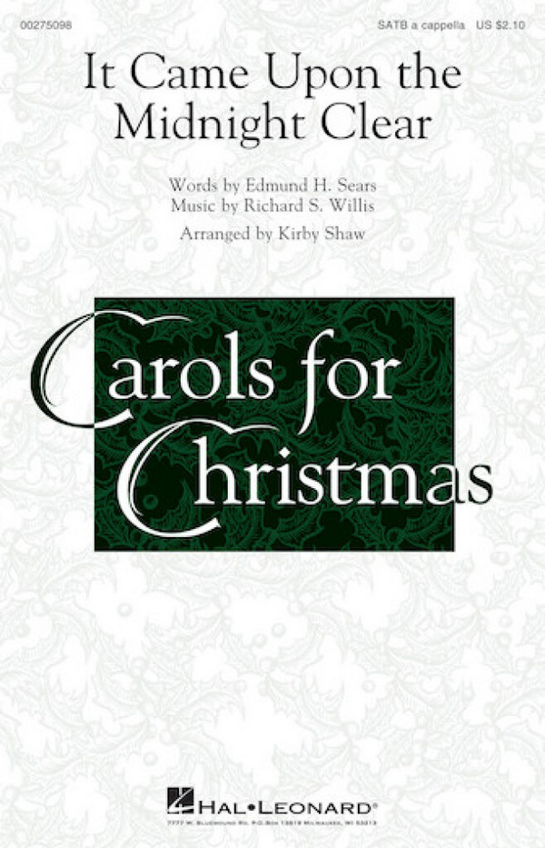 It Came Upon The Midnight Clear&nbsp;&nbsp;for mixed choir a cappella&nbsp;&nbsp;score