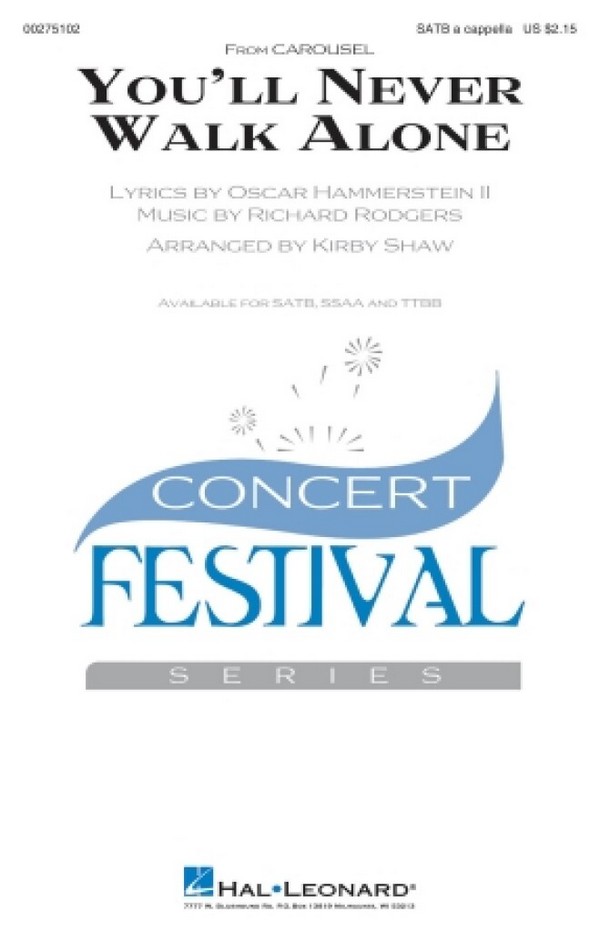 You'll Never Walk Alone&nbsp;&nbsp;for mixed chorus a cappella&nbsp;&nbsp;vocal score (en)