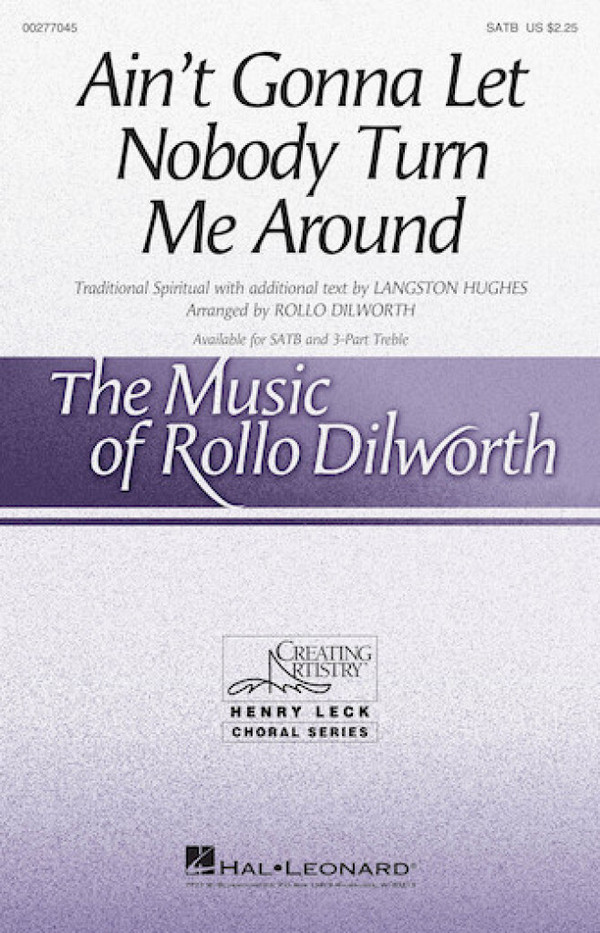Ain't Gonna Let Nobody Turn Me Around&nbsp;&nbsp;SATB&nbsp;&nbsp;Chorpartitur