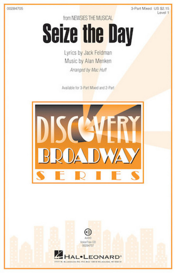 Alan Menken, Seize the Day (from Disney's Newsies the Musical)&nbsp;&nbsp;3-Part Choir&nbsp;&nbsp;Chorpartitur