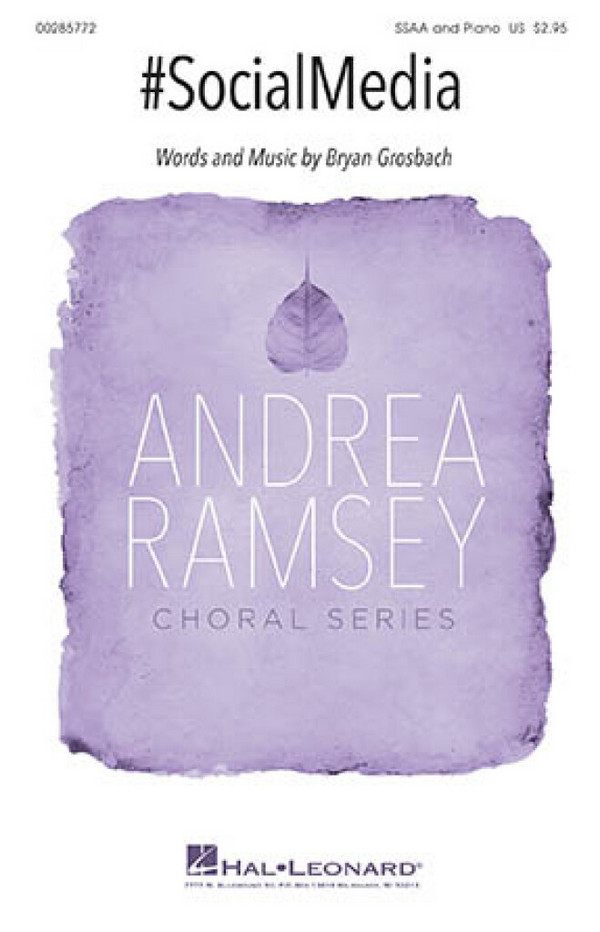 Bryan Wittman, #SocialMedia&nbsp;&nbsp;SSA&nbsp;&nbsp;Chorpartitur