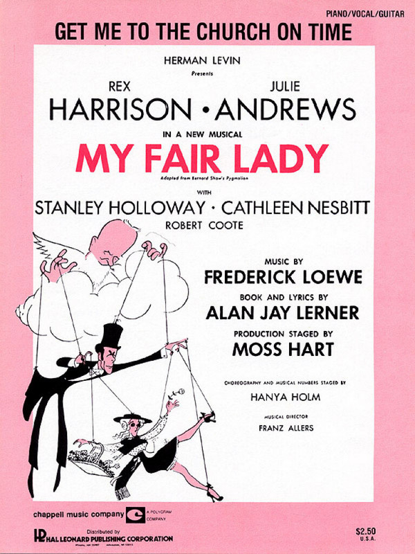 Alan Jay Lerner_Frederick Loewe, Get Me to the Church&nbsp;&nbsp;Piano, Vocal and Guitar&nbsp;&nbsp;Buch