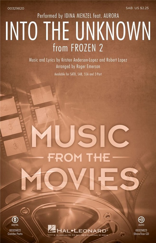 Into the Unknown from 'Frozen II'&nbsp;&nbsp;for mixed choir (SAB) and piano&nbsp;&nbsp;choral score