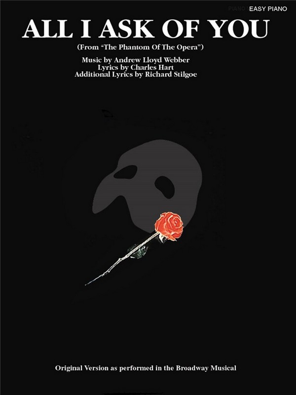 All I Ask of You (from The Phantom of the Opera)&nbsp;&nbsp;Easy Piano&nbsp;&nbsp;Buch