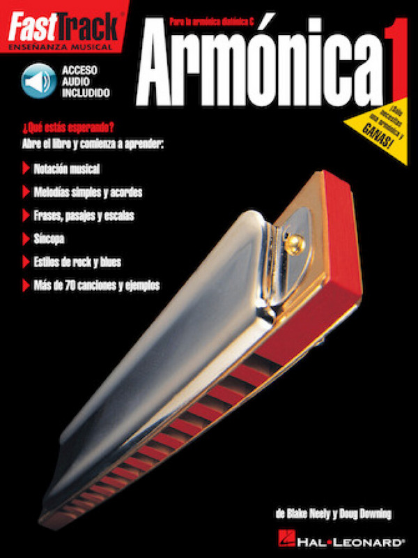 Blake Neely_Doug Downing, FastTrack Harmonica Method - Spanish Edition&nbsp;&nbsp;Harmonica&nbsp;&nbsp;Buch + Online-Audio