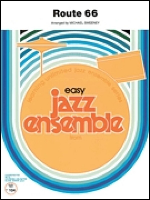 Bobby Troup, Route 66&nbsp;&nbsp;Jazz Ensemble&nbsp;&nbsp;Partitur