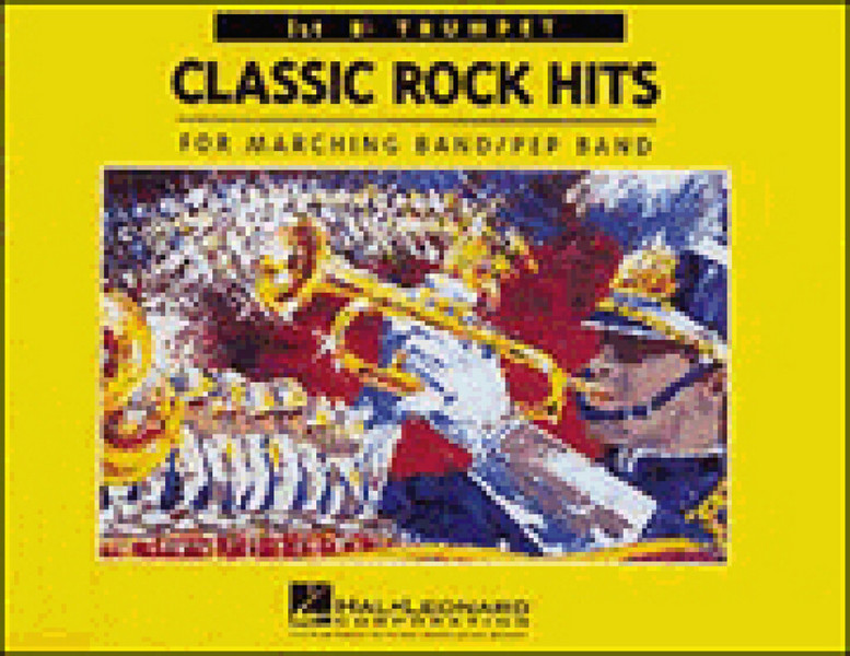 Classic Rock Hits 1st Trumpet&nbsp;&nbsp;Marching Band&nbsp;&nbsp;Stimme