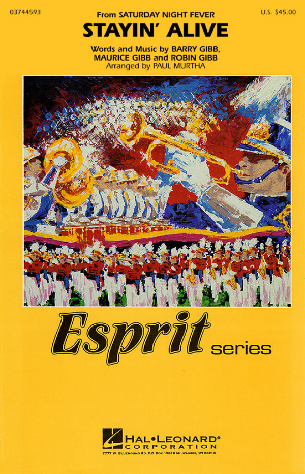 Barry Gibb_Maurice Gibb_Robin Gibb, Stayin' Alive - Marching Band&nbsp;&nbsp;Marching Band&nbsp;&nbsp;Partitur