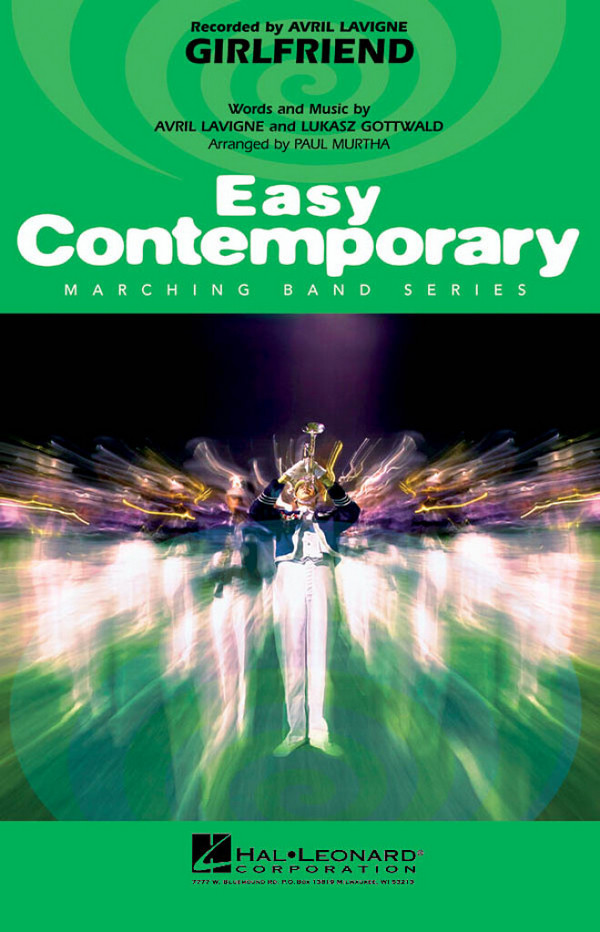Avril Lavigne_Lukasz Gottwald, Girlfriend&nbsp;&nbsp;Marching Band&nbsp;&nbsp;Partitur + Stimmen