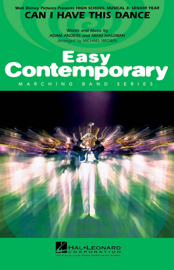 Adam Anders_Nikki Hassman, Can I Have This Dance (from High School Mus&nbsp;&nbsp;Marching Band&nbsp;&nbsp;Partitur + Stimmen