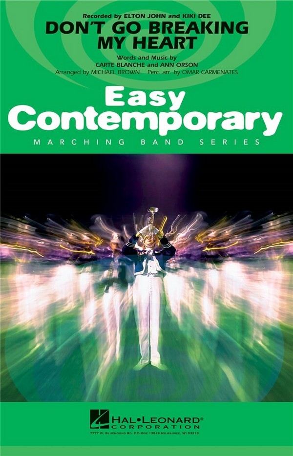 Ann Orson_Carte Blanche, Don't Go Breaking My Heart&nbsp;&nbsp;Marching Band&nbsp;&nbsp;Partitur + Stimmen