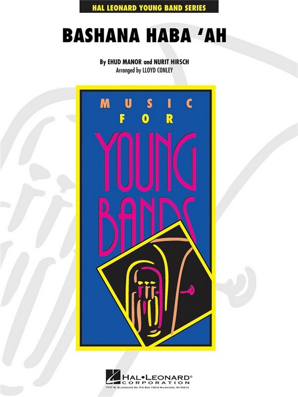 Bashana Haba 'ah&nbsp;&nbsp;for concert band&nbsp;&nbsp;score and parts
