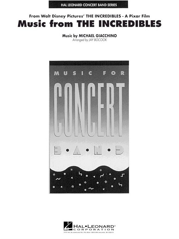 Music from 'The Incredibles'&nbsp;&nbsp;for concert band/harmonie&nbsp;&nbsp;score and parts