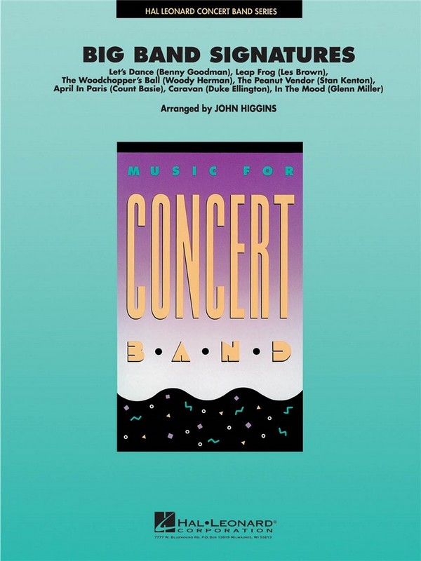 Big Band Signatures&nbsp;&nbsp;Concert Band&nbsp;&nbsp;Partitur + Stimmen