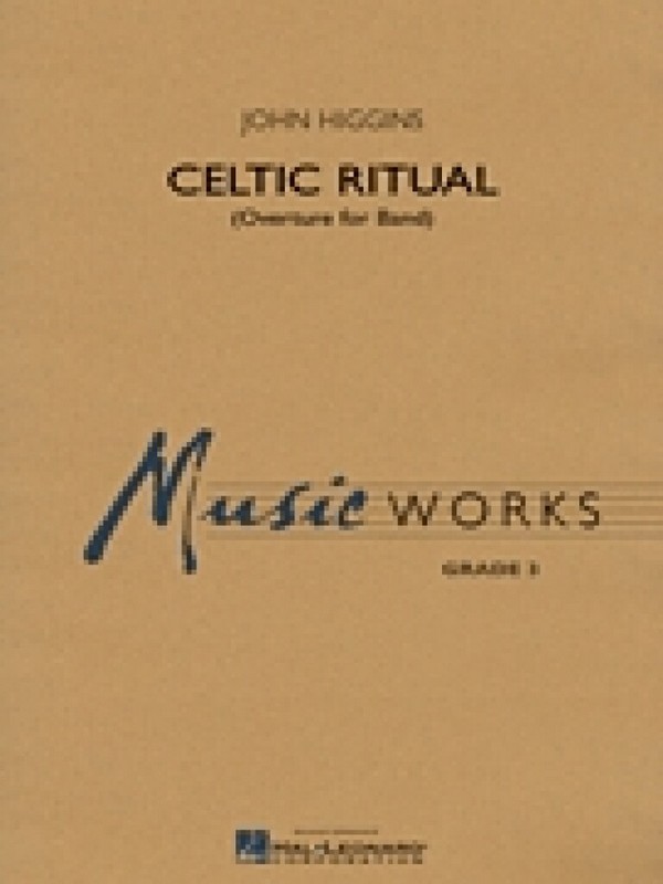 Celtic Ritual (Overture for Band)&nbsp;&nbsp;for concert band/harmonie&nbsp;&nbsp;full score