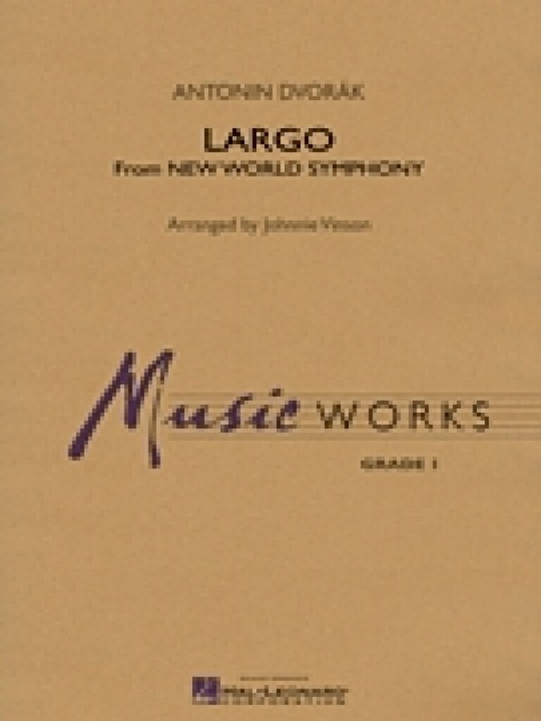 Antonín Dvorák, Largo (From New World Symphony)&nbsp;&nbsp;Concert Band&nbsp;&nbsp;Partitur