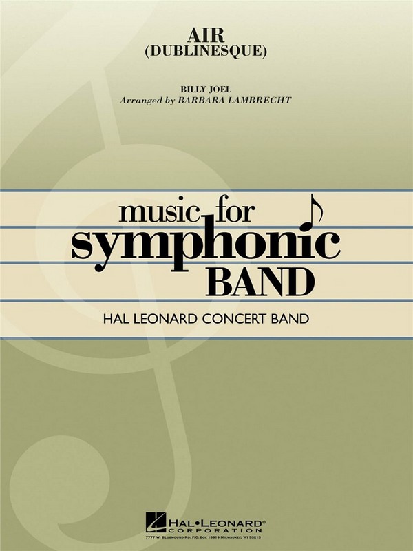 Billy Joel, Air&nbsp;&nbsp;Concert Band&nbsp;&nbsp;Partitur + Stimmen